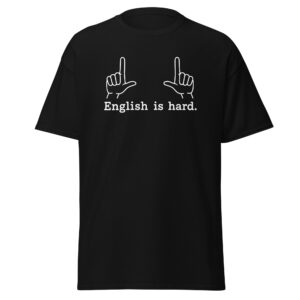 English is Hard
